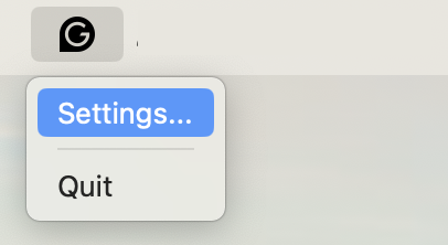 The settings appear when you click on the Grammarly icon in the menu bar