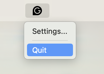 Grammarly menu bar icon — click then choose Quit